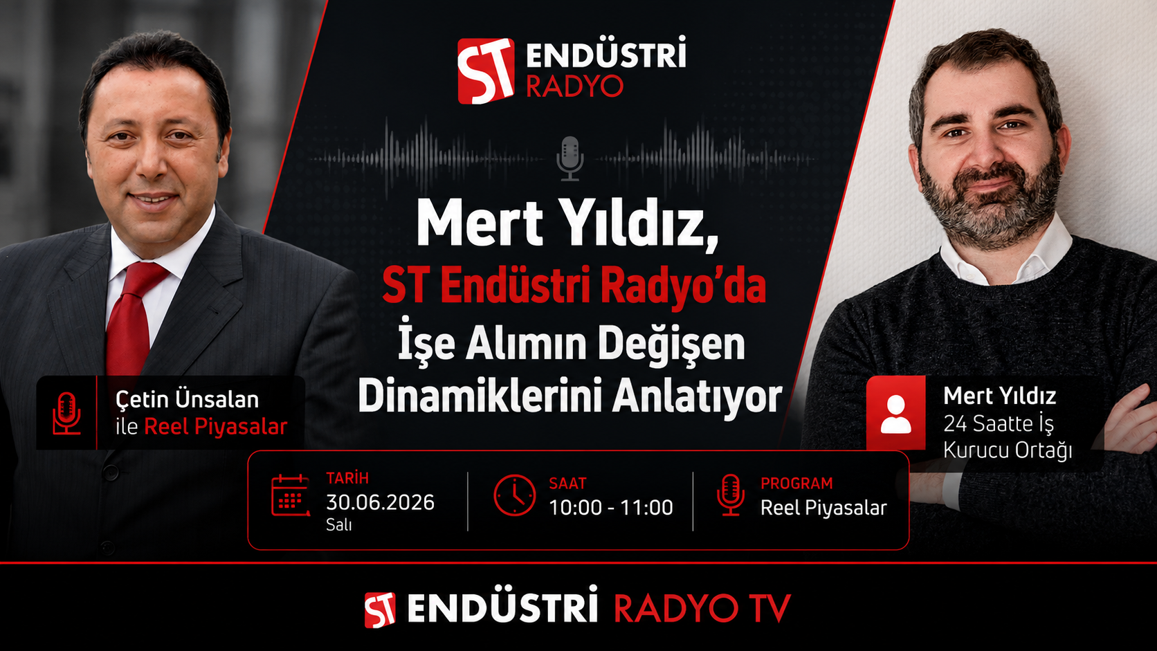 Mert Yıldız, ST Endüstri Radyo'da İşe Alımın Değişen Dinamiklerini Anlatıyor