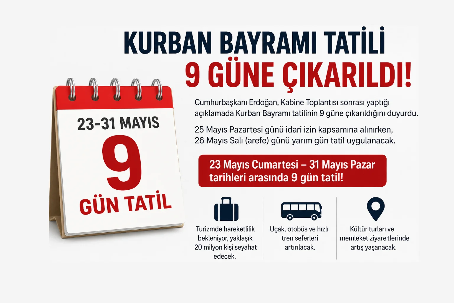 Kurban Bayramı Tatili 9 Gün Oldu!