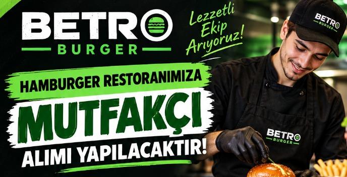 Betro Burger - AŞÇI ARANMAKTADIR !( Kadıköy Betro BURGER )